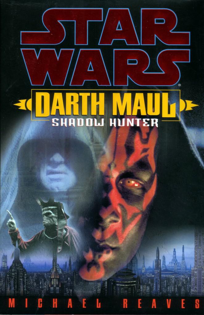 Darth Maul, Shadow Hunter