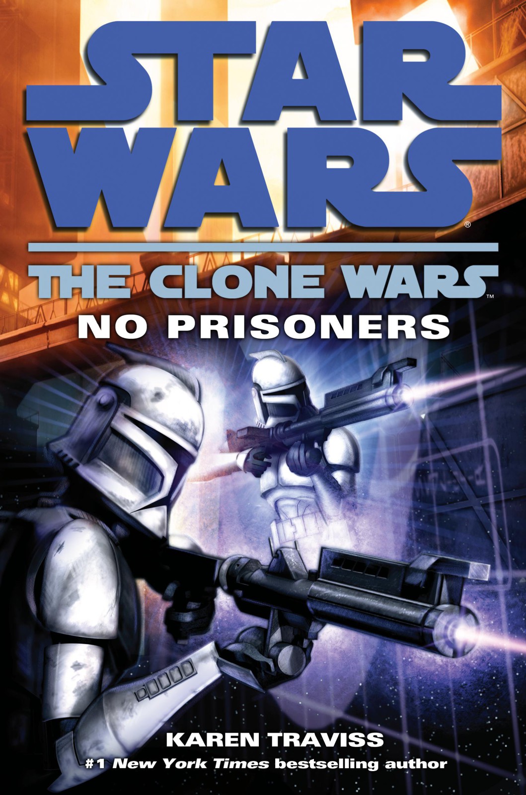 No Prisoners: Star Wars Legends (The Clone Wars)