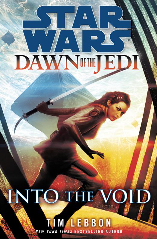 Into the Void: Star Wars Legends (Dawn of the Jedi)