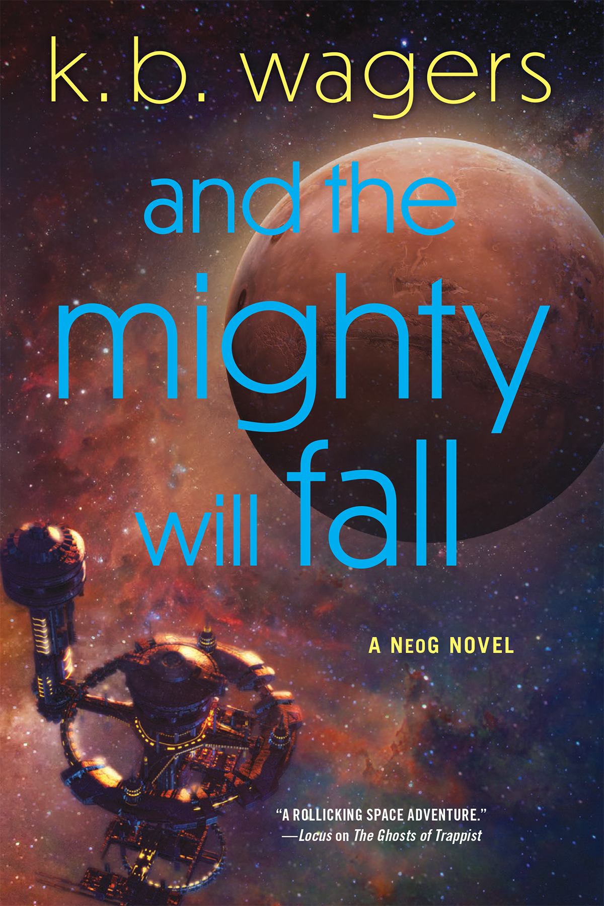 And the Mighty Will Fall: A NeoG Novel
