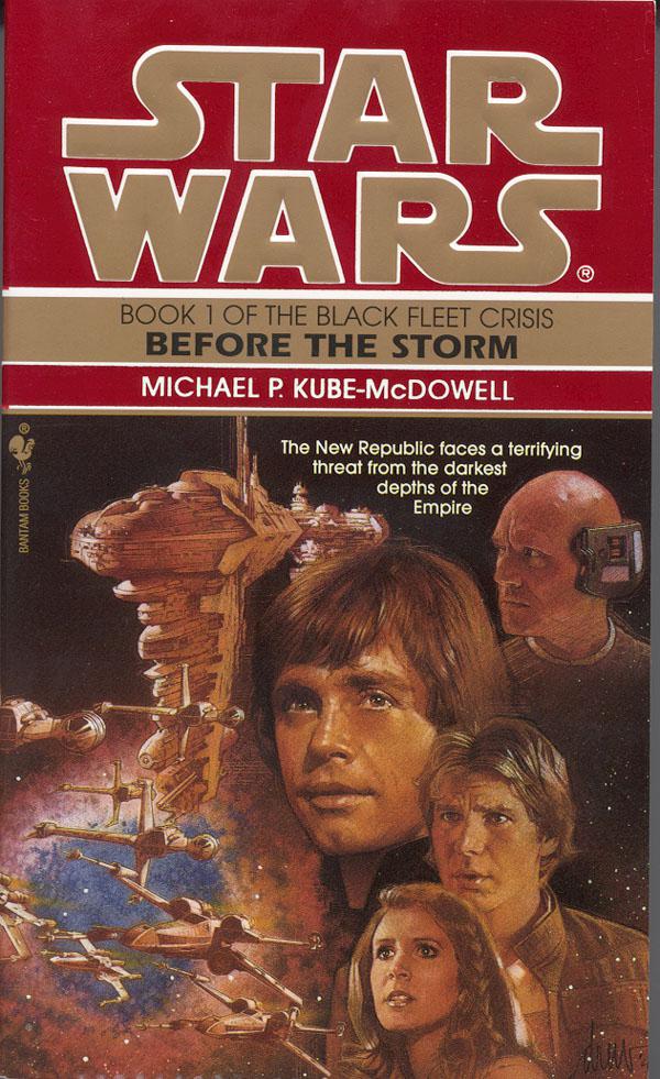 Before the Storm: Star Wars Legends (The Black Fleet Crisis)